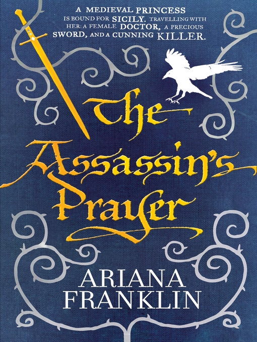 Title details for The Assassin's Prayer by Ariana Franklin - Available